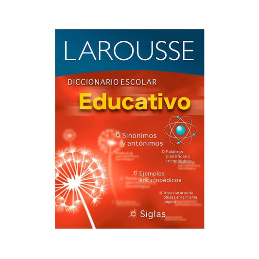 DICCIONARIO LAROUSSE ESCOLAR EDUCATIVO