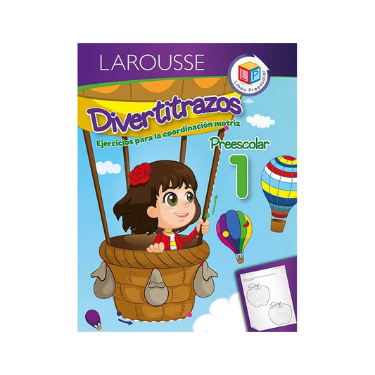 LIBRO DE ACTIVIDADES DIVERTITRAZOS PREESCOLAR LAROUSSE