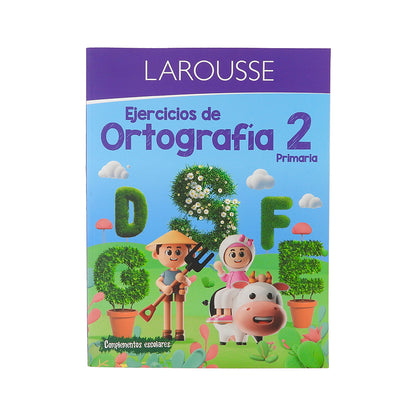 LIBRO DE EJERCICIOS DE ORTOGRAFIA LAROUSSE PRIMARIA