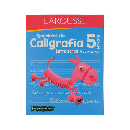 LIBRO DE EJERCICIOS DE CALIGRAFIA LAROUSSE PRIMARIA
