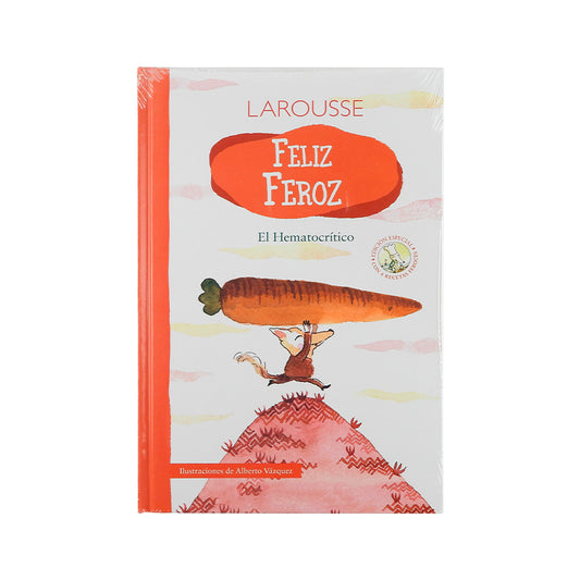 LIBRO DE LECTURA LAROUSSE FELIZ FEROZ