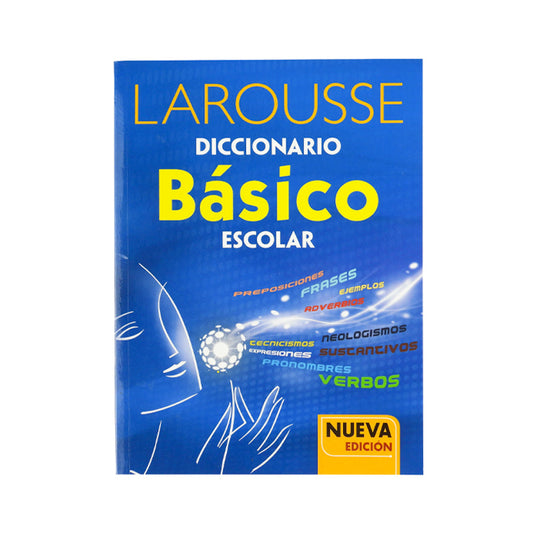 DICCIONARIO LAROUSSE BASICO ESCOLAR AZUL