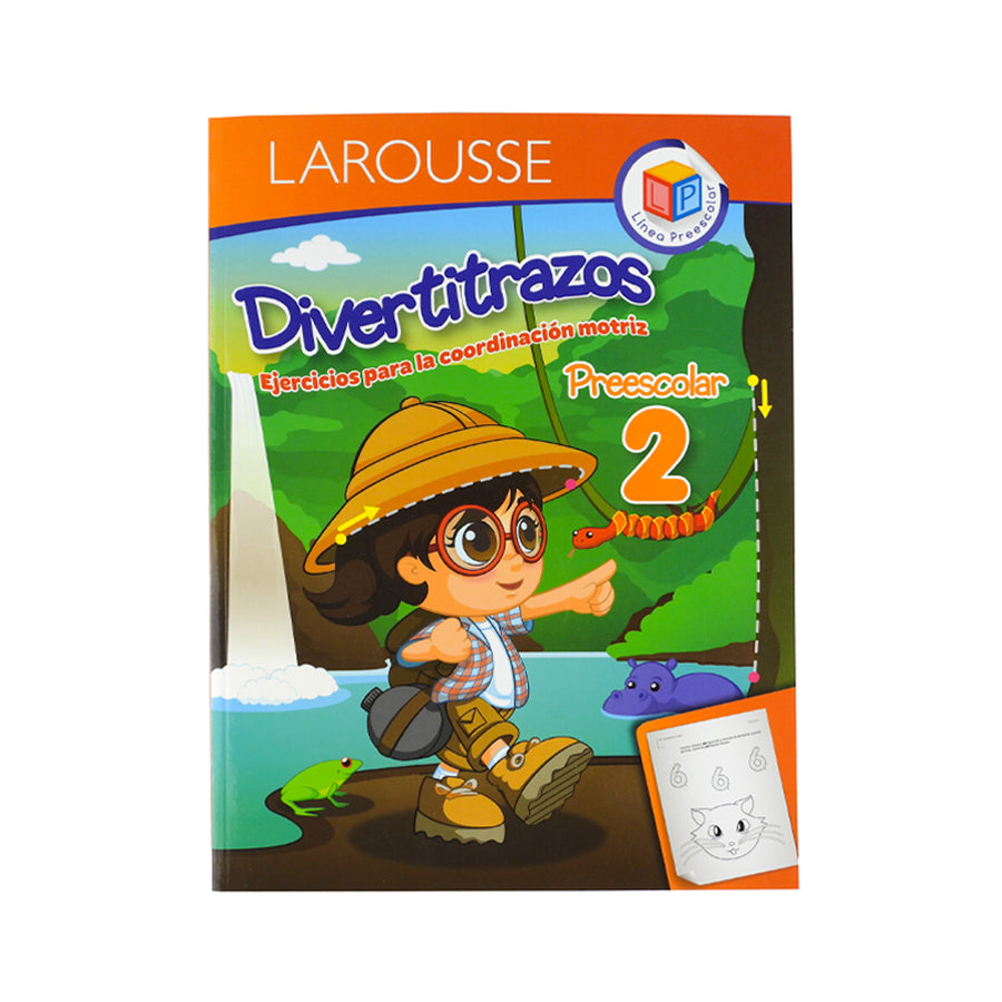 LIBRO DE ACTIVIDADES DIVERTITRAZOS PREESCOLAR LAROUSSE