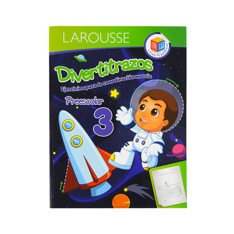 LIBRO DE ACTIVIDADES DIVERTITRAZOS PREESCOLAR LAROUSSE