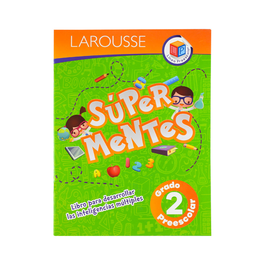 LIBRO DE EJERCICIOS LAROUSSE SUPERMENTES PREESCOLAR