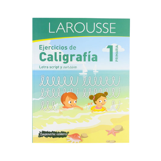 LIBRO DE EJERCICIOS DE CALIGRAFIA LAROUSSE PRIMARIA