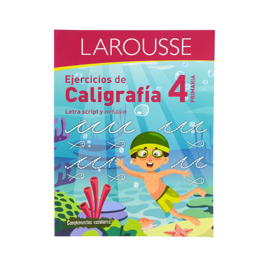 LIBRO DE EJERCICIOS DE CALIGRAFIA LAROUSSE PRIMARIA